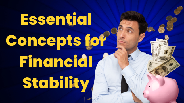 Essential Concepts for Financial Stability